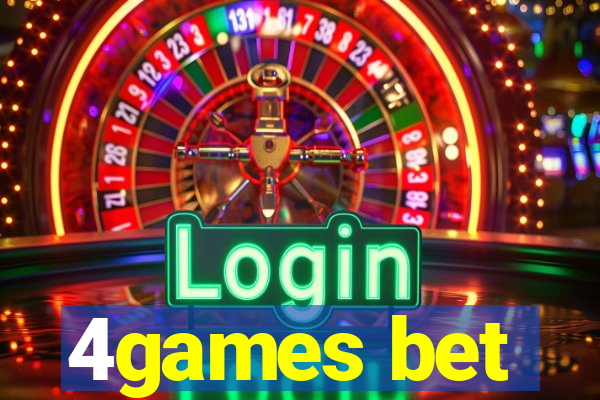 4games bet