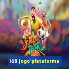 168 jogo plataforma