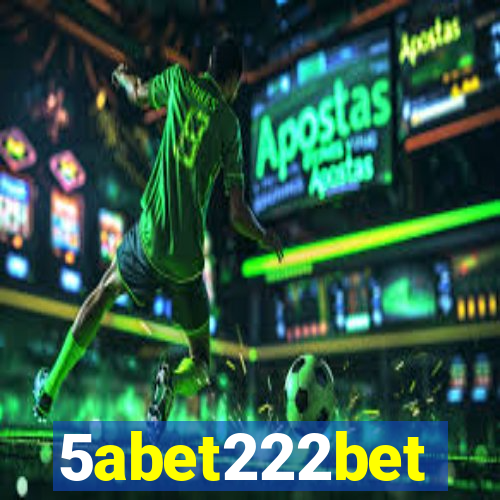 5abet222bet