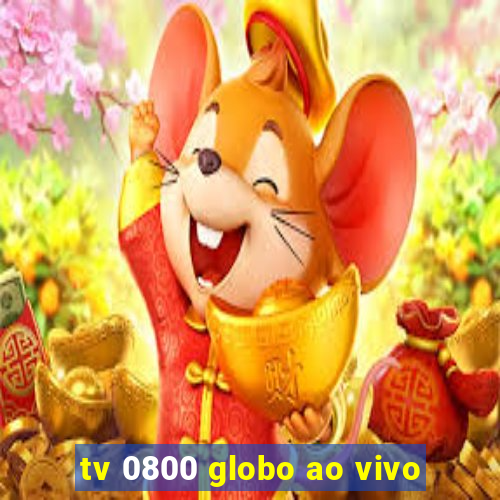 tv 0800 globo ao vivo