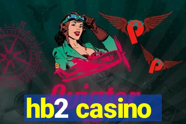 hb2 casino
