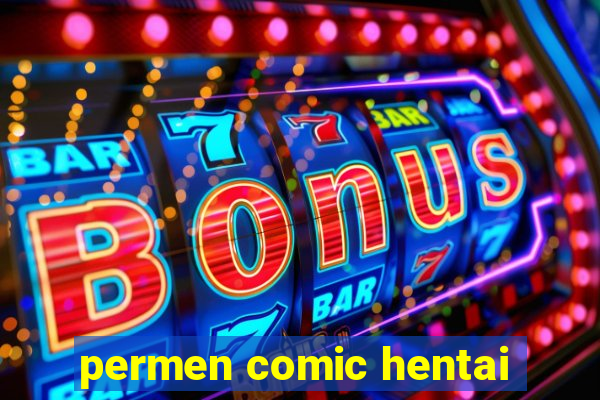 permen comic hentai