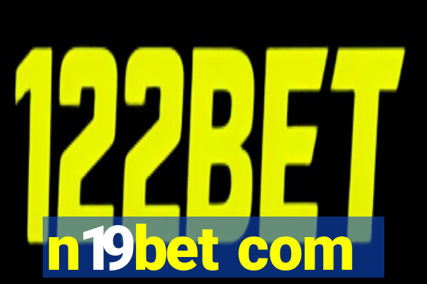 n19bet com