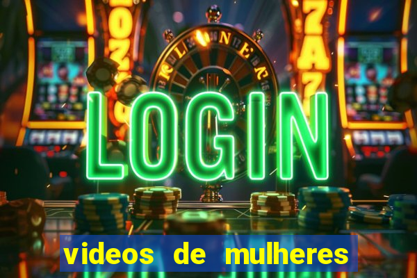videos de mulheres fazendo strip