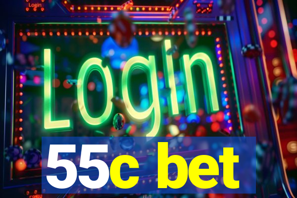 55c bet