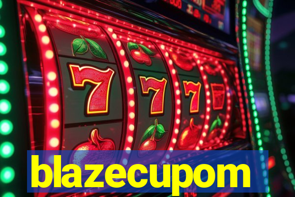 blazecupom