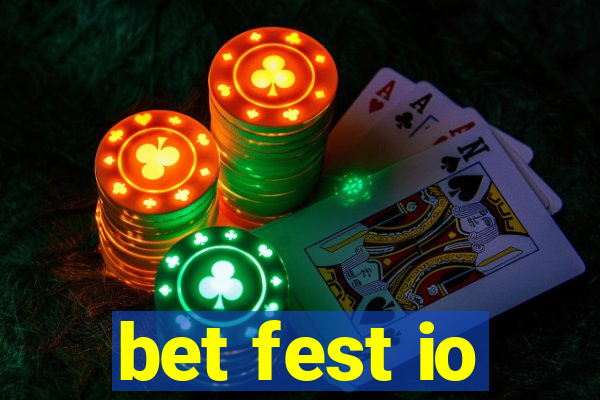 bet fest io