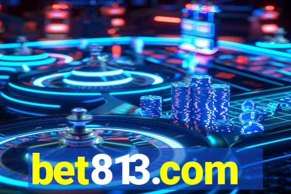 bet813.com