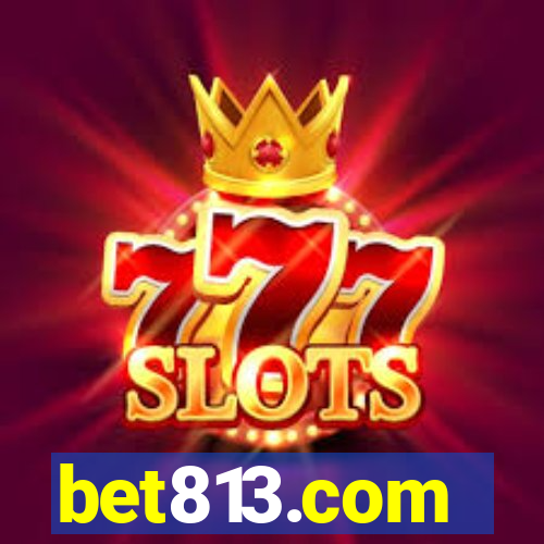 bet813.com