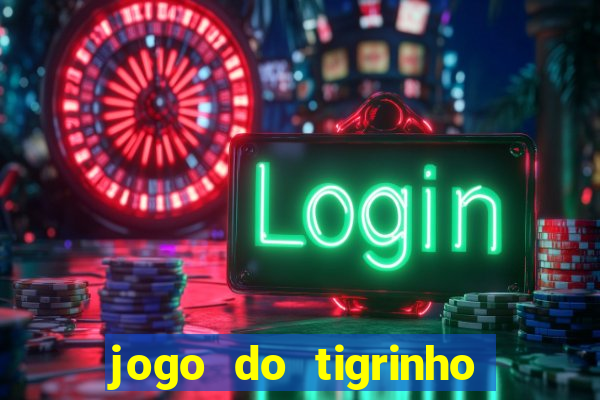 jogo do tigrinho pagando bem