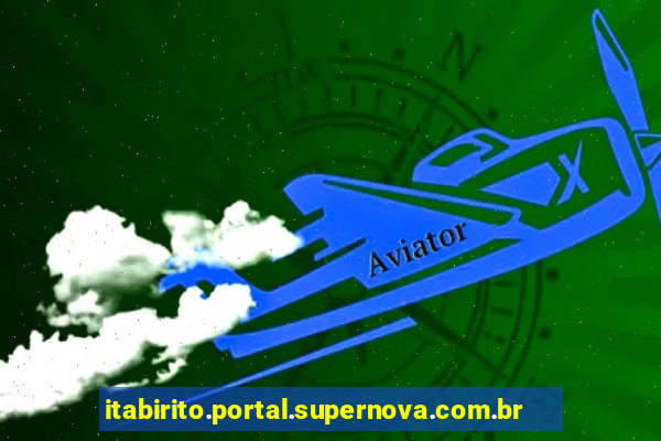 itabirito.portal.supernova.com.br area do aluno