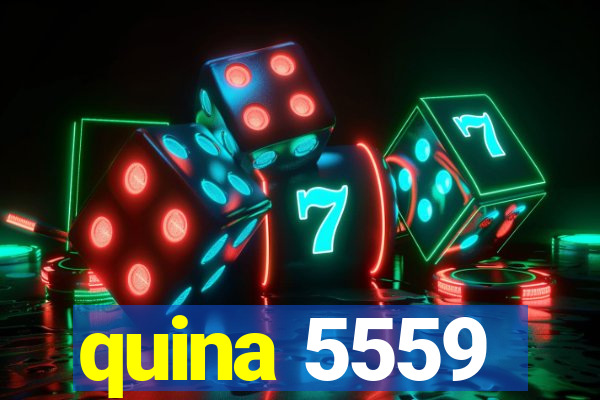 quina 5559