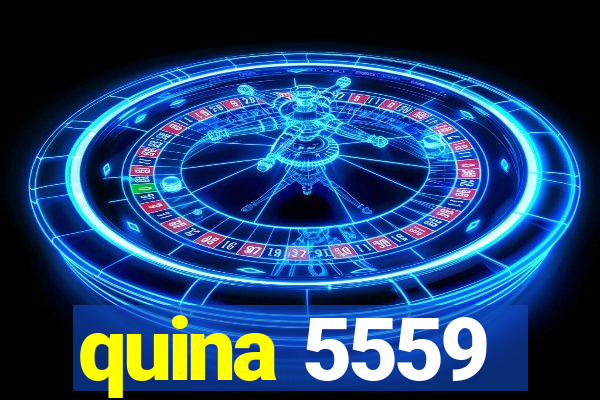 quina 5559