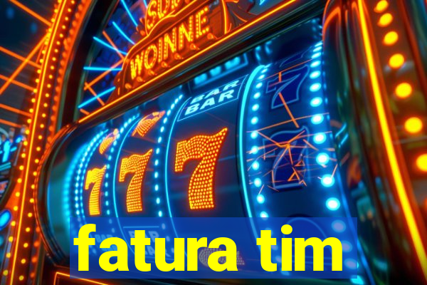 fatura tim