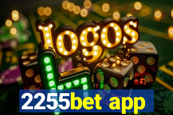 2255bet app