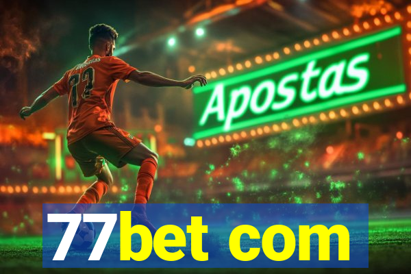 77bet com