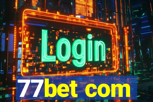 77bet com