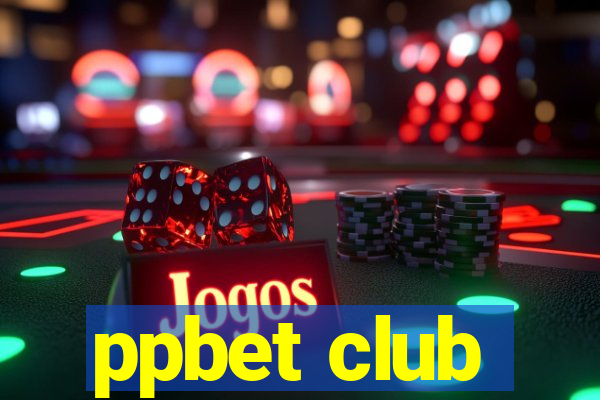 ppbet club
