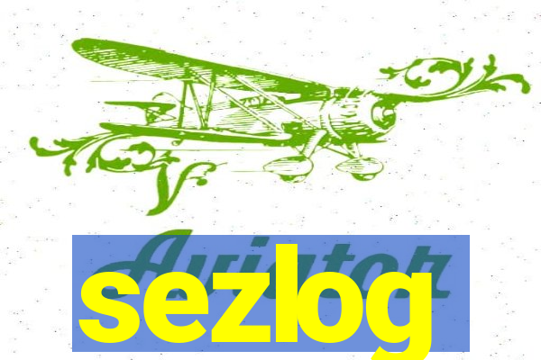 sezlog