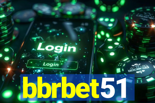 bbrbet51