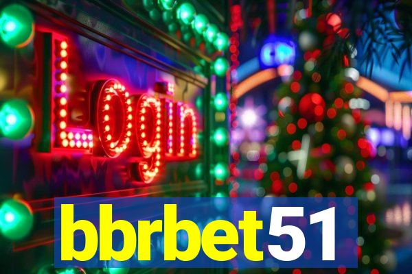 bbrbet51
