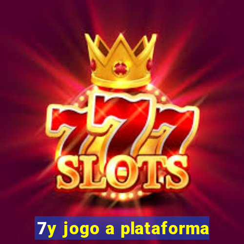 7y jogo a plataforma