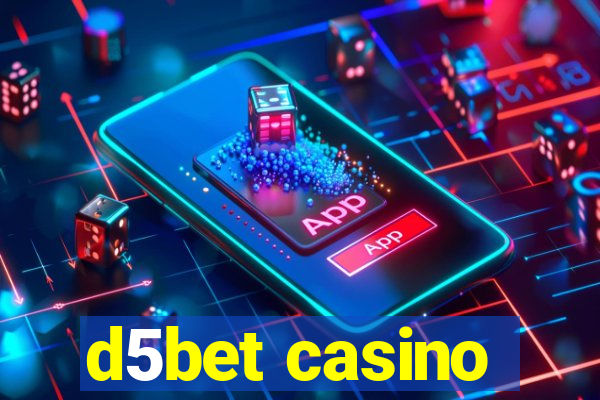 d5bet casino
