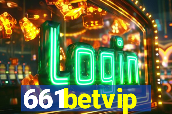 661betvip