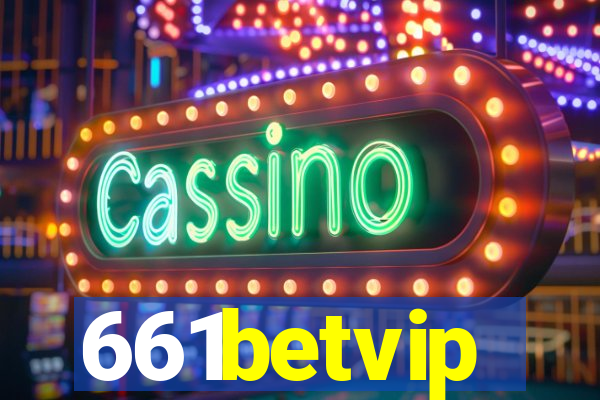 661betvip