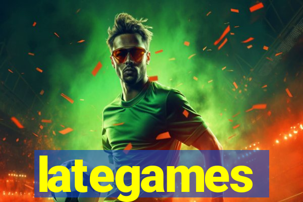 lategames