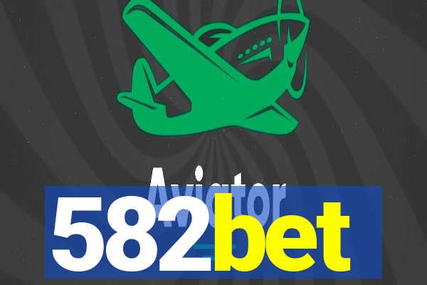 582bet