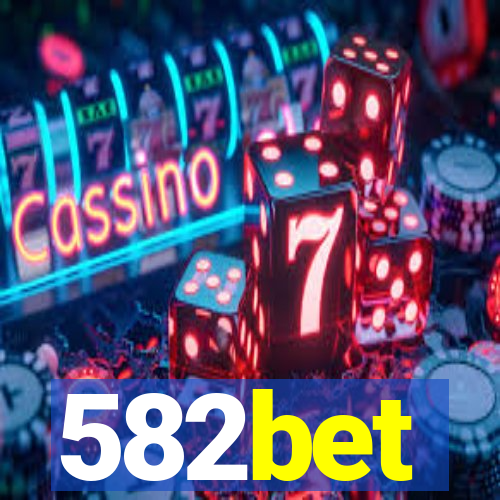 582bet