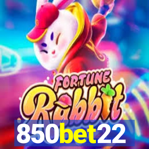 850bet22