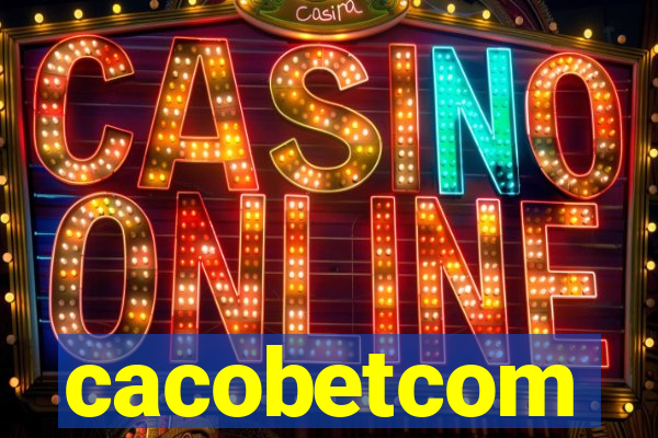 cacobetcom