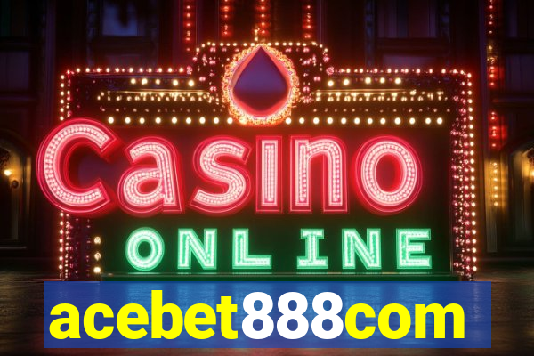 acebet888com