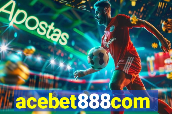 acebet888com