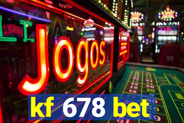 kf 678 bet