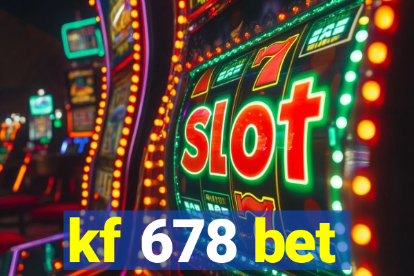kf 678 bet