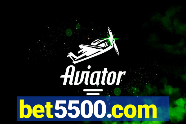 bet5500.com