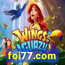 foi77.com