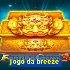 jogo da breeze