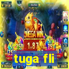 tuga fli