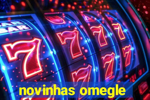 novinhas omegle