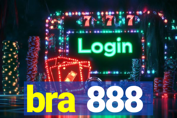 bra 888