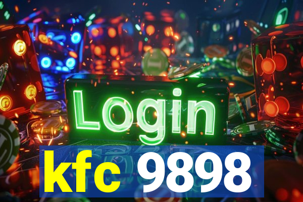 kfc 9898