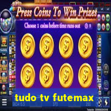 tudo tv futemax
