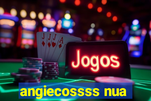 angiecossss nua