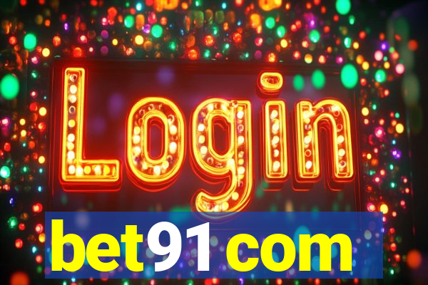 bet91 com