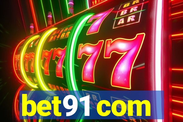 bet91 com
