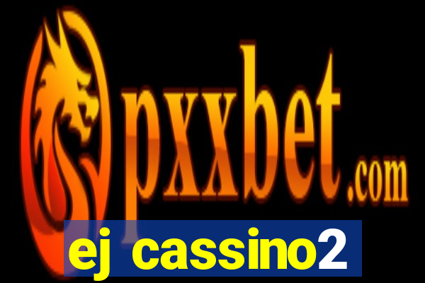 ej cassino2